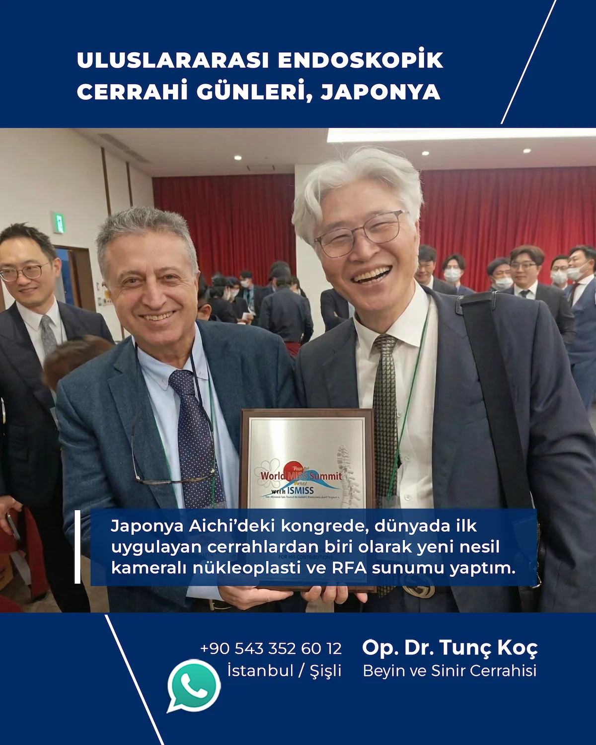 Japonya ISMISS 2026 Dünya Endoskopik Omurga Cerrahi Kongresi — Op. Dr. Tunç Koç